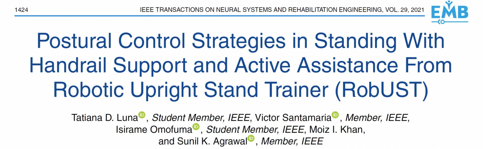 Postural Control Strategies using RobUST robotic platform